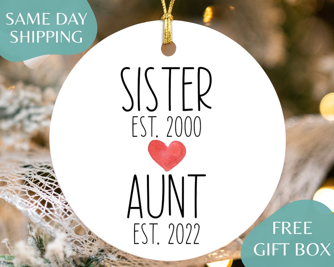 Personalized New Aunt Christmas Ornament - Custom Sister Auntie ...