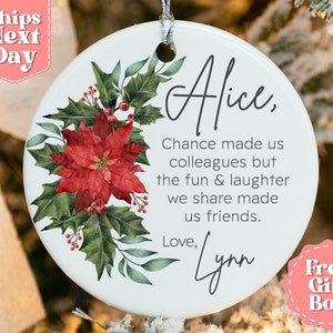 Personalized Friendship Ornament - Coworker Christmas Ornament - Work Bestie, Work Friend Ornament - Coworker Christmas Gift OR-0441