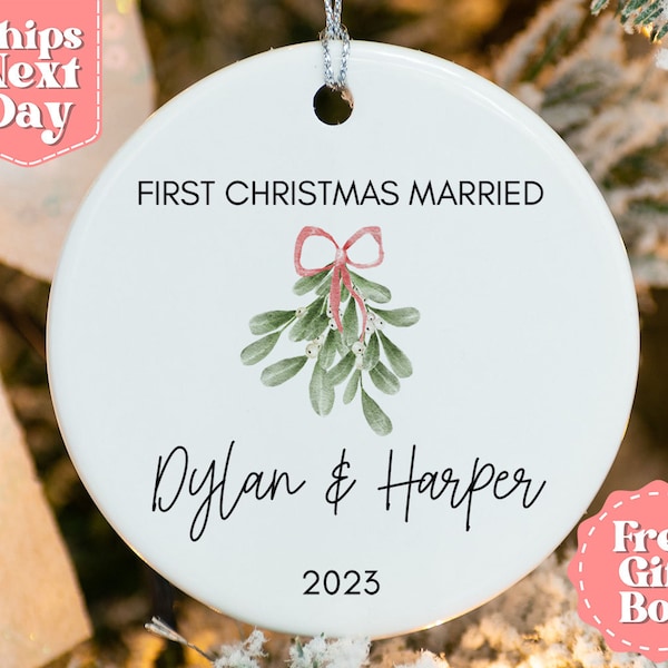 Personalized Marriage Mistletoe Ornament - First Christmas Married Ornament 2023 - First Christmas Together - Christmas 2023 OR-0106