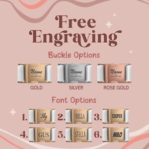 a collection of personalized buckle options, each with a unique name engraved on it. The buckle options include gold, silver, rose gold, and various other font options such as "Lily", "Bella", "Cooper", "Gus", "Stella", and "Milo".