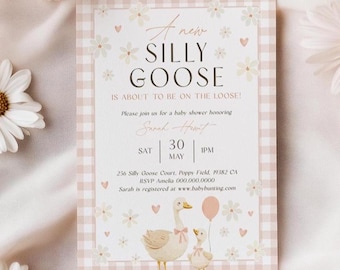 May include: A pink and white gingham baby shower invitation with a cartoon illustration of two geese. The text reads "A new silly goose is about to be on the loose!" and includes the name "Sarah Hunt", the date "Sat 30 May", the time "1pm", the address "256 Silly Goose Court, Poppy Field, 19382 CA", the RSVP information "RSVP Amelia 000.000.0000", and the website "www.babybunting.com".