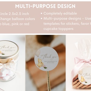 May include: Three images showing different ways to use a 2.5 inch round sticker featuring a cartoon Winnie the Pooh character holding balloons. The sticker says "Thank you for showering us with love". The first image shows the sticker on a glass jar with a gold lid and a pink ribbon. The second image shows the sticker on a wooden stick. The third image shows the sticker on a clear cellophane bag with a pink ribbon and cookies inside.