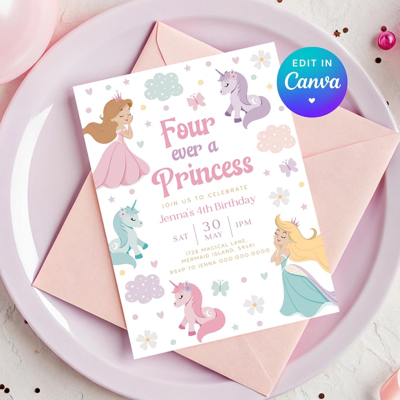 Four Ever Princess Invite. Forever a Princess & Unicorn 4th Birthday Invitation Printable Girl Pink Fourth Party Theme. Canva Download