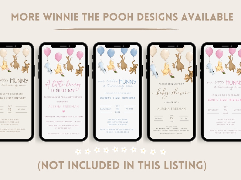 May include: Four Winnie the Pooh themed phone invitation templates. The invitations are for a baby shower and first birthday parties. The invitations feature Winnie the Pooh, Piglet, Tigger, and Eeyore characters with balloons.