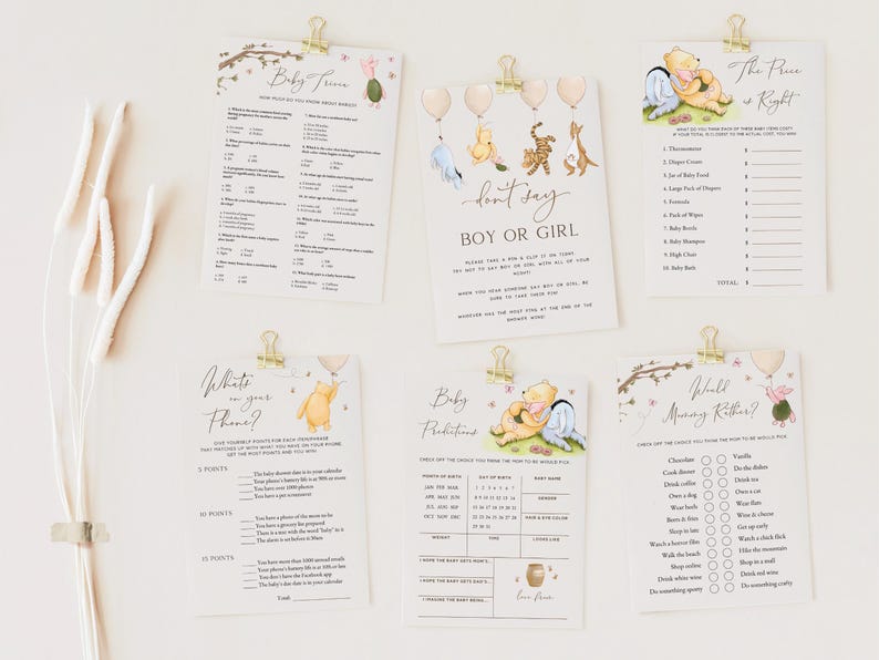 winnie the pooh baby shower trivia
the price is right
baby predictions
would mommy rather
what's in your purse
don't say baby