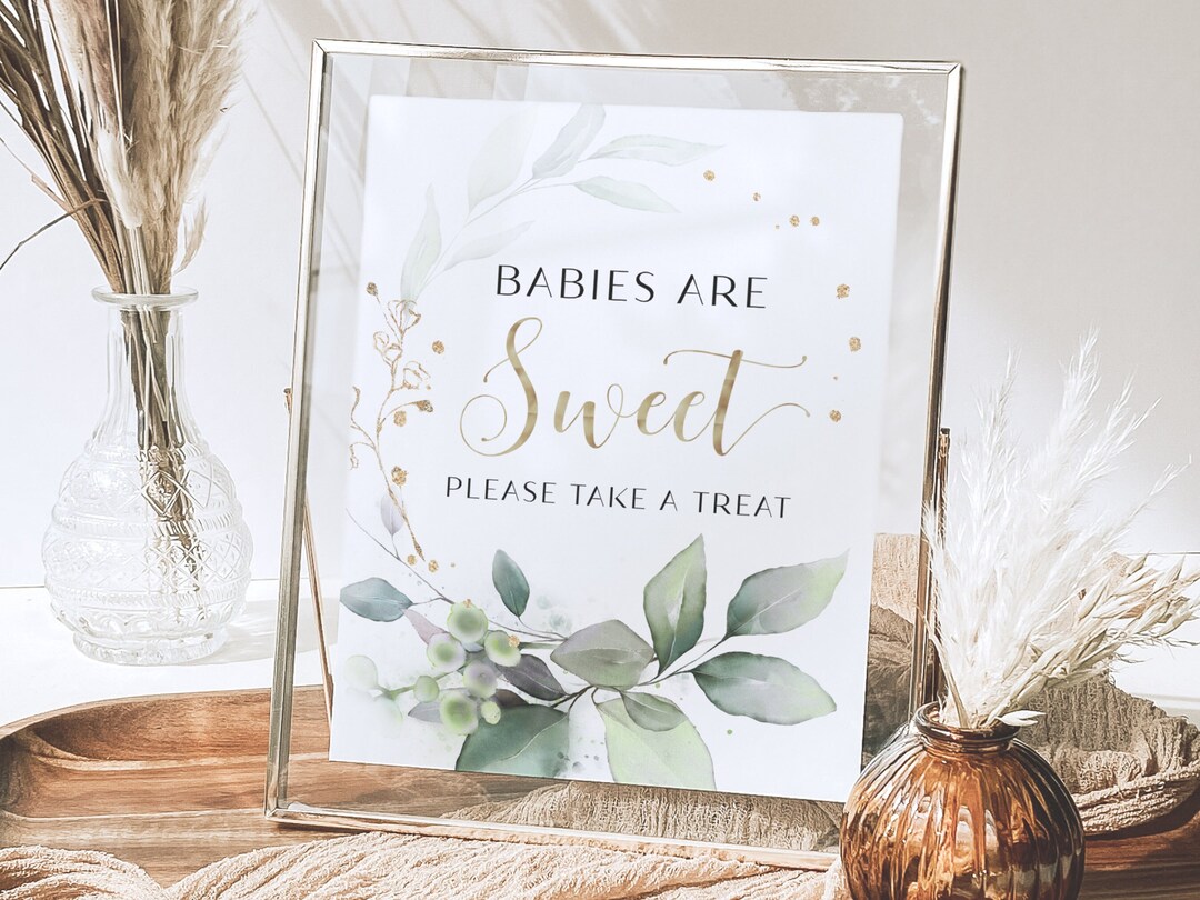 Eucalyptus Dessert Table Sign Baby Shower. 1st Birthday Decor. Babies Are Sweet Sign. Please