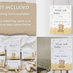 May include: A set of printable baby shower signs with a bee theme. The signs feature a cute cartoon bee with a honeycomb background. The text on the signs reads "What will Baby Bee?" and "Welcome to Baby Shower".