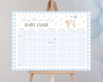 May include: A baby shower calendar sign titled Guess the arrival of BABY JAMIE, featuring a light blue gingham border, illustrations of two geese, and a grid for April and May. A heart icon marks the 13th as the due date.