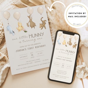 May include: A Winnie the Pooh themed first birthday party invitation with a light brown background. The invitation features a cartoon illustration of Winnie the Pooh and his friends, Tigger, Piglet, Eeyore, and Rabbit, holding balloons. The text on the invitation reads "our little HUNNY is turning one" and "JOIN US TO CELEBRATE JORDAN'S FIRST BIRTHDAY". The invitation also includes the date, time, and location of the party.