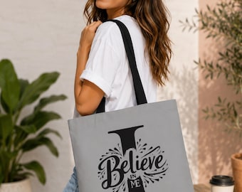 Sac fourre-tout « Crois en moi » | Toile en polyester grise avec citation inspirante