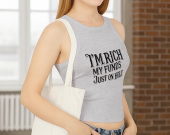 Pending Funds Crop Tank | Funny Money Mindset Women's Ribbed Racerback Top