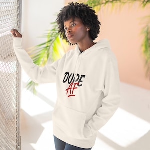 Dope AF Hoodie | Cozy Fleece Streetwear Sweatshirt, Bold Graphic Pullover, Urban Style Gift for Men & Women