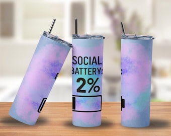Social Battery 2% Tumbler: Funny Introvert Stainless Steel Cup