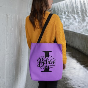 Believe in Me Tote Bag: Bold Motivational Quote, Purple All-Over Print