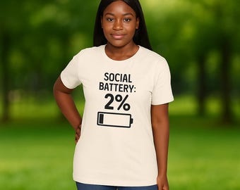Social Battery 2% Graphic Tee: Funny Introvert Humor Shirt