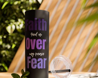Faith Over Fear 20oz Tumbler | Christian Inspirational Mug | Stainless Steel Travel Cup