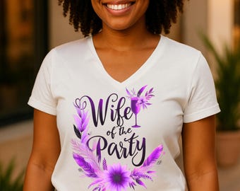 Wife of the Party V-Neck Tee: Bridal Shower Bachelorette Top