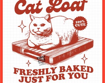Cat Loaf Funny Cat, SVG PNG File, Trendy Vintage Retro Cat Lover Design for Graphic Tees, Tote Bags, Stickers, Keychains - Commercial Use