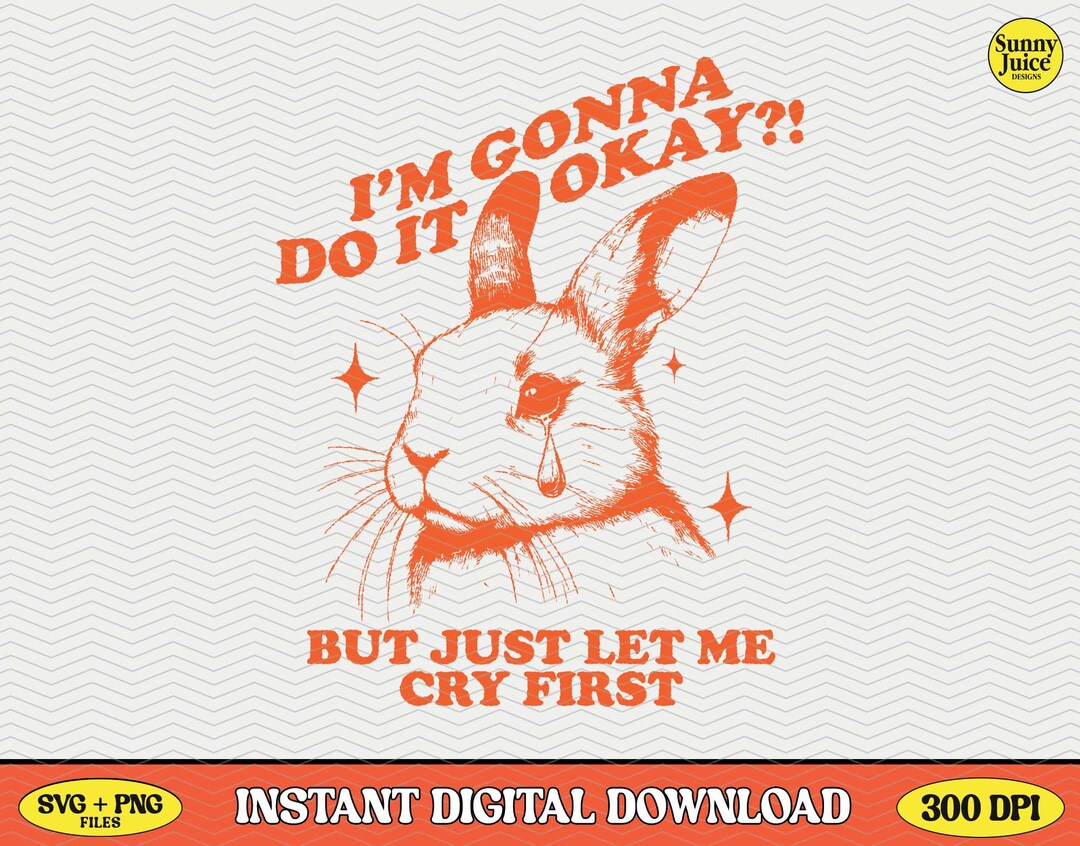 Funny Crying Rabbit, SVG PNG File, Trendy Vintage Retro Design for ...
