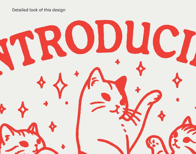 Puede incluir: Ilustraci&oacute;n roja de la palabra "INTRODUCING" con tres gatos blancos con ojos negros y bigotes. Los gatos est&aacute;n rodeados de peque&ntilde;as estrellas blancas.