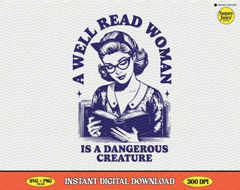 Well Read Woman SVG, Dangerous Creature Retro Design (Digital Download)