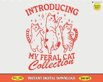 Feral Cat Collection, Retro Funny Cat Lover Design (SVG PNG File)