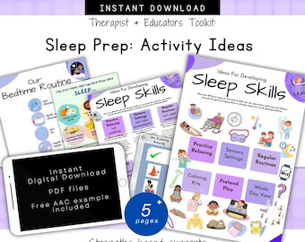 May include: Digital download of a sleep prep activity toolkit for therapists and educators. The image shows several printable pages with ideas for developing sleep skills, including bedtime routines and sensory settings. The toolkit includes PDF files and a free AAC example.