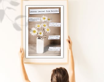 Daisy Lessons Learned, 3 Prints, Original work, Decor, Neutral, Natural, Life Lessons, Simple, Warm tones, Poetic, Digital Download, pdf