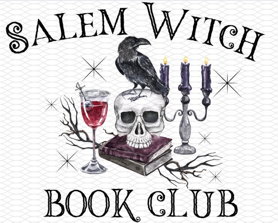 Salem Witch Book Club PNG, Halloween Sublimation Digital Design.