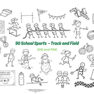 May include: Black and white line art illustrations of various track and field sports. Includes images of hurdles, tug-of-war, a finish line, and a certificate. Text reads "90 School Sports - Track and Field SVG and PNG."