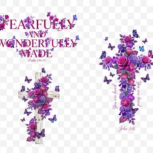 Puede incluir: Arte digital que presenta una cruz de madera adornada con flores y mariposas moradas y rosas. El texto "You are loved" y "John 3:16" son visibles. Tambi&eacute;n est&aacute;n presentes las palabras "Fearfully and Wonderfully Made" y "Psalm 139:14".