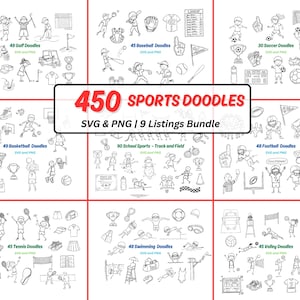 May include: A collection of black and white sports-themed doodle illustrations. The image features various sports such as golf, baseball, soccer, basketball, football, tennis, swimming, and volleyball. Text reads "450 SPORTS DOODLES SVG & PNG | 9 Listings Bundle."