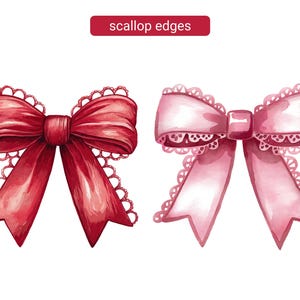 May include: Two watercolor bows with scalloped edges. One bow is red and the other is pink.