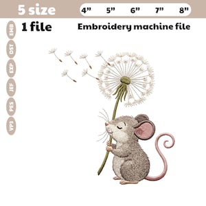 Puede incluir: Un archivo de bordado a máquina con un ratón marrón claro sosteniendo un diente de león con semillas volando. El texto incluye 5 size, 4 inch, 5 inch, 6 inch, 7 inch, 8 inch, 1 file, Embroidery machine file y los formatos EMB, DST, EXP, JEF, PES, VP3.