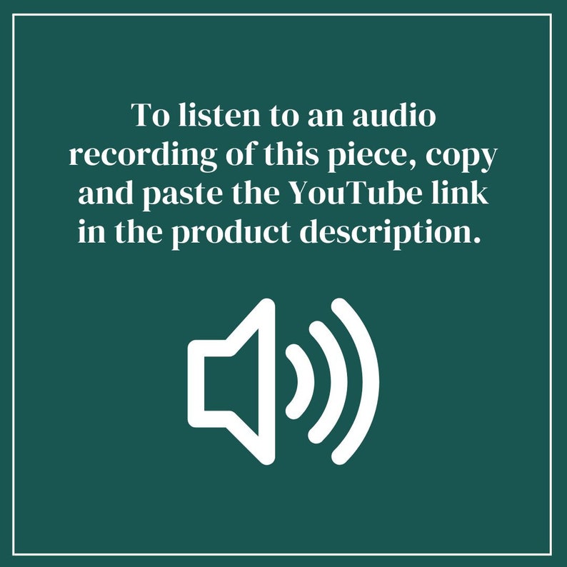 May include: A white speaker icon on a dark green background with the text "To listen to an audio recording of this piece, copy and paste the YouTube link in the product description."