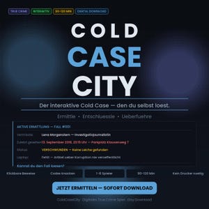 May include: A digital true crime game titled Cold Case City with a dark background. The text includes case details for Lena Morgenstern, a missing investigative journalist, and prompts to solve the case. Features include interactive elements and download.