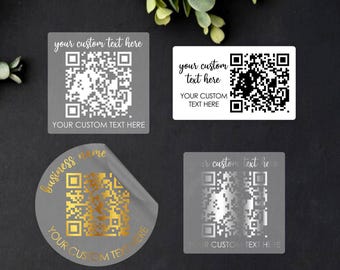Custom QR Code Stickers – Clear / White, Gold Foil or Black – Business, Packaging & Social Media