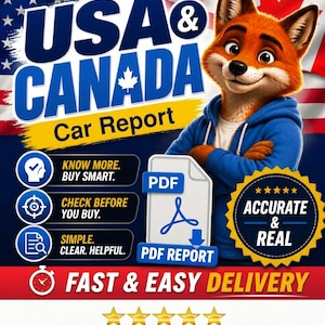 May include: A digital car report advertisement featuring a cartoon fox in a blue hoodie. Text includes USA & CANADA Car Report, KNOW MORE. BUY SMART., CHECK BEFORE YOU BUY., SIMPLE. CLEAR. HELPFUL., PDF REPORT, ACCURATE & REAL, and FAST & EASY DELIVERY.