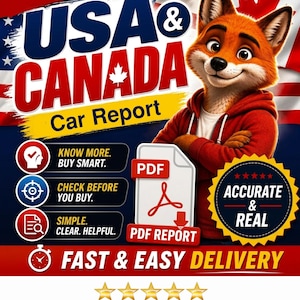 以下が含まれることがあります： アメリカとカナダの国旗を背景に、赤いパーカーを着たキツネのキャラクターが描かれた自動車レポートのデジタル広告。テキストには、USA & CANADA Car Report、KNOW MORE. BUY SMART.、CHECK BEFORE YOU BUY.、SIMPLE. CLEAR. HELPFUL.、PDF REPORT、ACCURATE & REAL、FAST & EASY DELIVERY、Read My Reviews belowが含まれています。