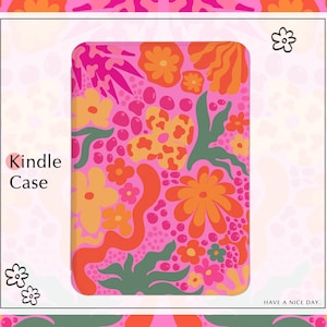 Puede incluir: Funda Kindle rosa con un diseño floral en naranja, amarillo y verde. La funda presenta las palabras "Kindle Case" y está sobre un fondo floral rosa. También es visible la frase "HAVE A NICE DAY".