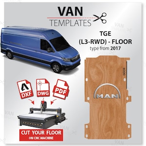 TGE DXF FLOOr Template-L3 / Lwb - FWD - year of manufacture 2017- Ply Lining Floor-cnc, Man, Van Plywood