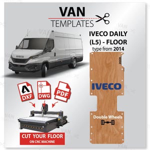 Gabarit Daily DXF FLOOR - L5 roues doubles - année de fabrication 2014 - Revêtement de sol en plis - CNC, Iveco, contreplaqué pour fourgon