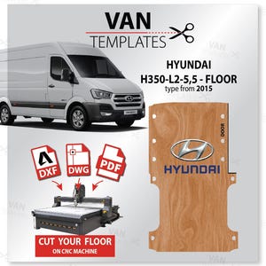 Modèle de sol Hyundai H350 DXF-L2-5,5 année de fabrication 2015- Revêtement de sol en plis-CNC, contreplaqué pour fourgon
