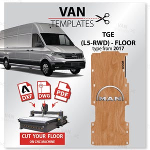 TGE DXF FLOOr Template -L5 - FWd - year of manufacture 2017- Ply Lining Floor-CNC, Man, Van Plywood