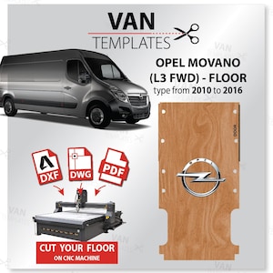 Gabarit de sol MOVANO DXF-L3/Lwb-Type de 2010 à 2021- Ply Lining Floor-CNC, Opel, Van Plywood
