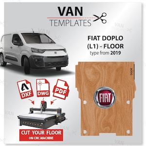 May include: A white Fiat Doblo van with the text "FIAT DOPLO (L1) - FLOOR type from 2019" on the side. The image also shows a wooden floor template with the Fiat logo and the word "DOOR" on the side. The text "CUT YOUR FLOOR ON CNC MACHINE" is at the bottom of the image.