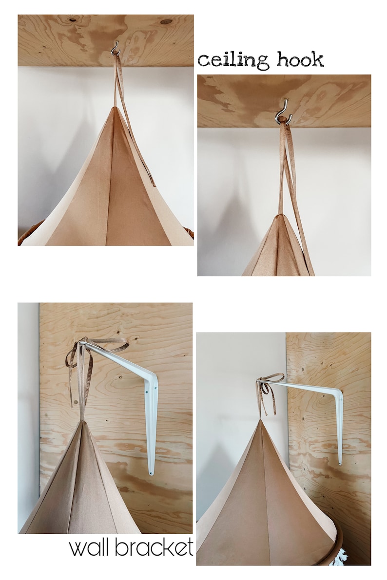 May include: Two methods for hanging a tent-like structure. The first image shows a ceiling hook with a brown strap attached to it. The second image shows a white wall bracket with a brown strap attached to it. Both images show a brown tent-like structure.