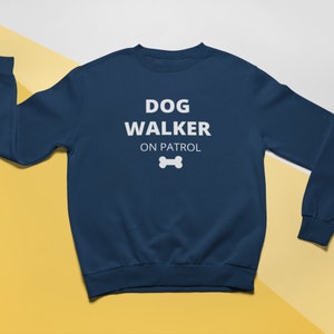 Dog Walker Sweatshirt | Sweater for Dog Walking |Unisex Organic Sweater | Recycled