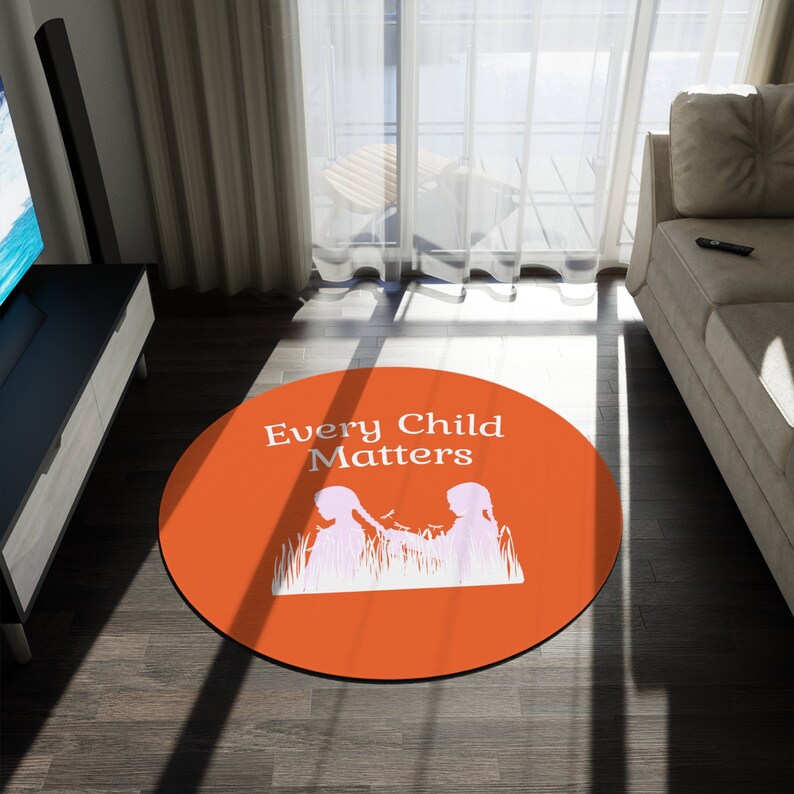 Orange Every Child Matters Round Rug Residential School Survivor First ...