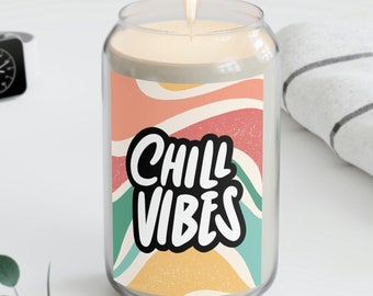 Vela aromática Chill Vibes, regalo para mamá, hermana, tía o amiga, vela en recipiente alto, vela con frase relajante, ecológica y no tóxica, vela única